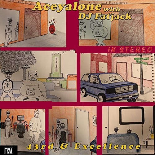 43rd & Excellence — Aceyalone