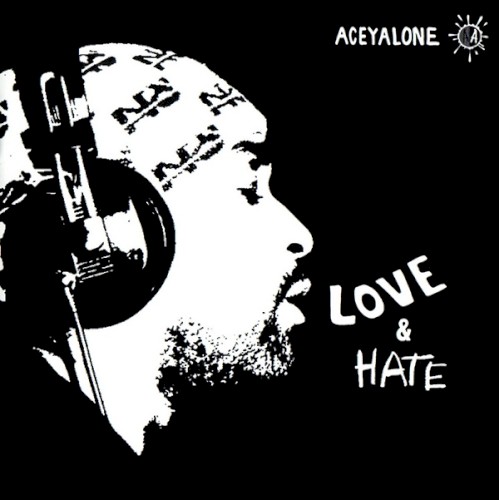 Love & Hate — Aceyalone