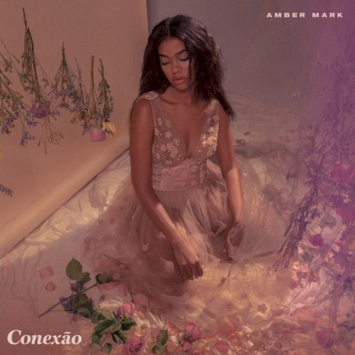 Conexão — Amber Mark