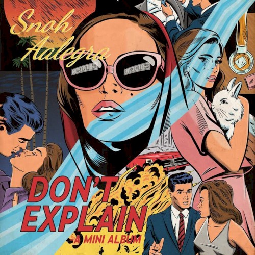 Don't Explain — Snoh Aalegra