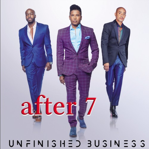 Unfinished Business — After 7