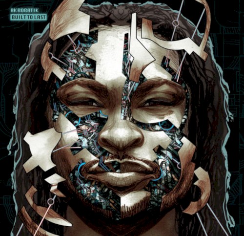 Built to Last — Akrobatik