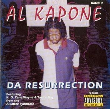 Da Resurrection — Al Kapone
