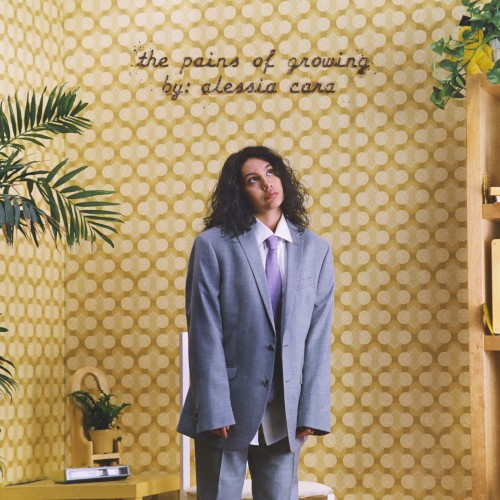 The Pains of Growing — Alessia Cara