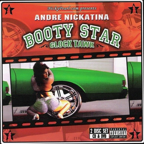 Booty Star: Glock Tawk — Andre Nickatina
