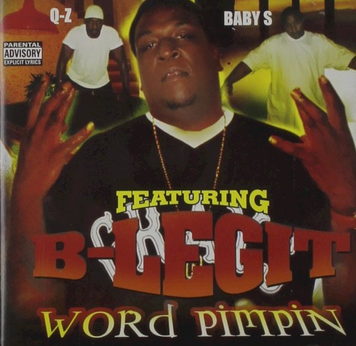 Word Pimpin' — B-Legit