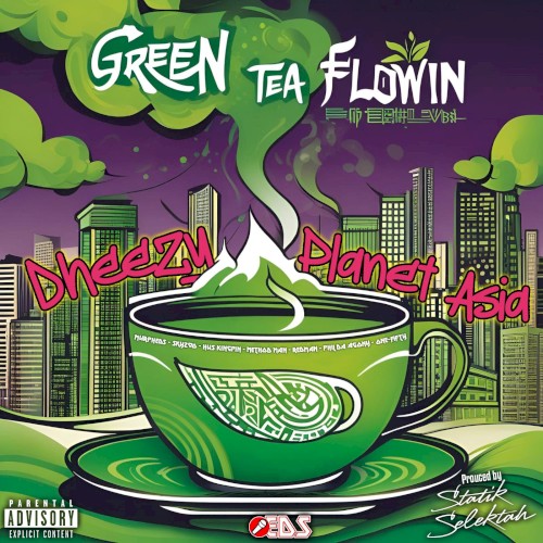 Green Tea Flowin' — Planet Asia