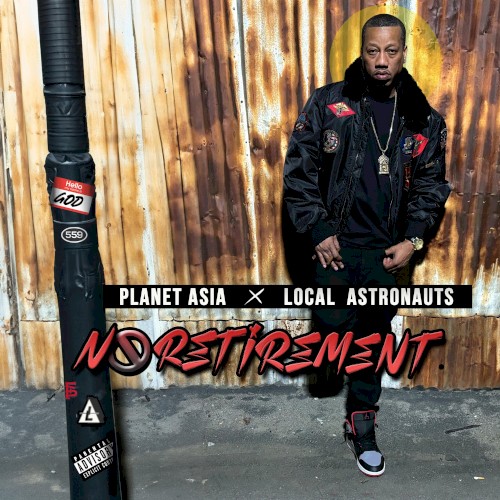 No Retirement — Planet Asia