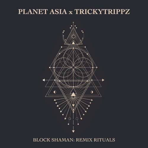 Block Shaman: Remix Rituals — Planet Asia