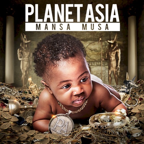 Mansa Musa — Planet Asia