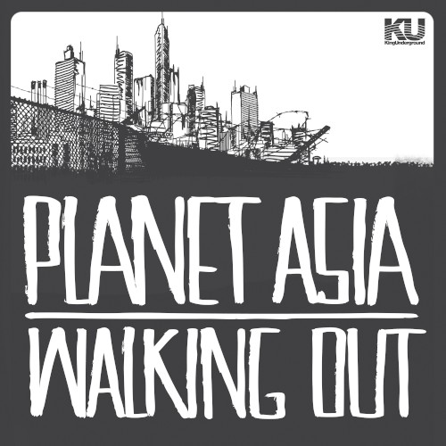 Walking Out — Planet Asia