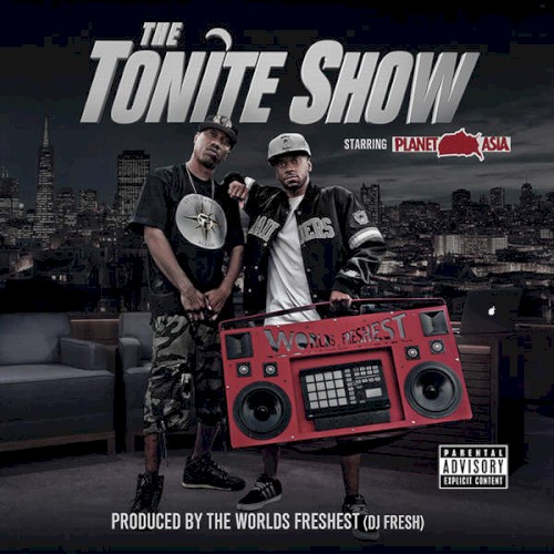 The Tonite Show — Planet Asia