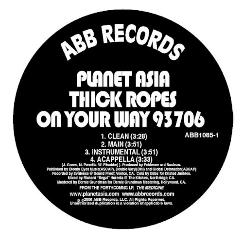 Thick Ropes / On Your Way — Planet Asia