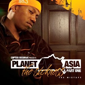 The Sickness, Part 1 — Planet Asia