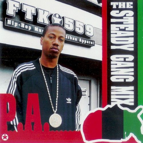 The Steady Gang Mix Tape — Planet Asia