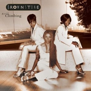 Still Climbing — Brownstone