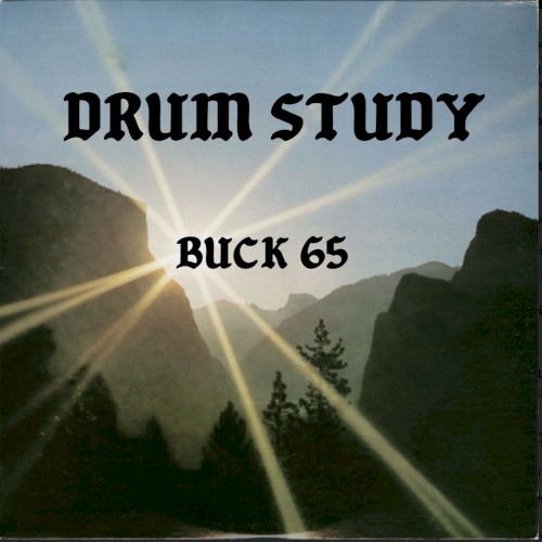 Drum Study #1 — Buck 65