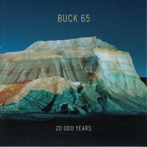 20 Odd Years — Buck 65