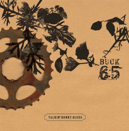 Talkin' Honky Blues — Buck 65