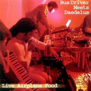 Live Airplane Food — Busdriver