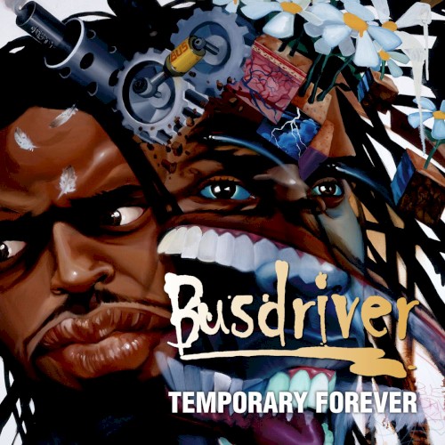 Temporary Forever — Busdriver
