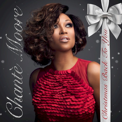 Christmas Back to You — Chanté Moore