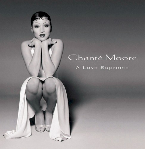 A Love Supreme — Chanté Moore