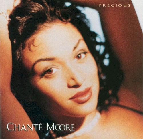 Precious — Chanté Moore