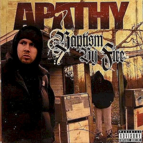 Baptism by Fire — Apathy