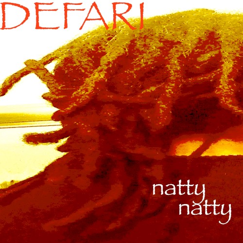 Natty Natty — Defari