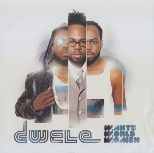 W.ants W.orld W.omen — Dwele