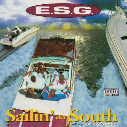 Sailin' Da South — ESG
