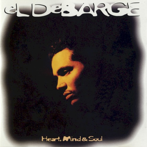 Heart, Mind & Soul — El DeBarge