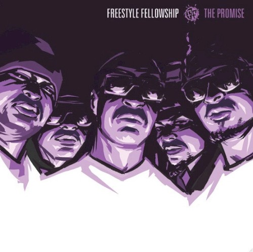 The Promise — Freestyle Fellowship
