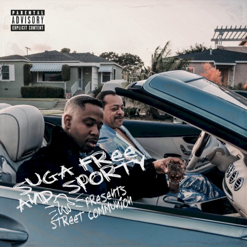 Street Communion — Suga Free