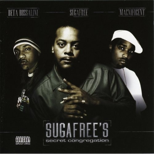Suga Free's Secret Congregation — Suga Free