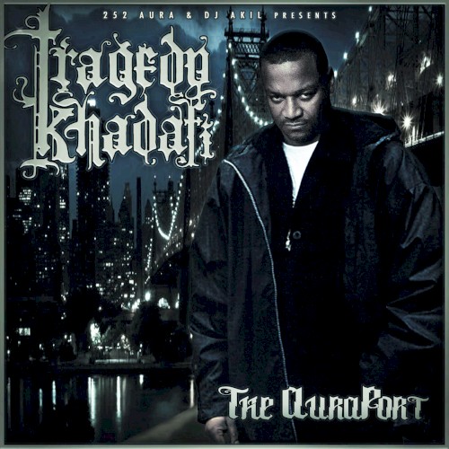 THE AURAPORT — Tragedy Khadafi