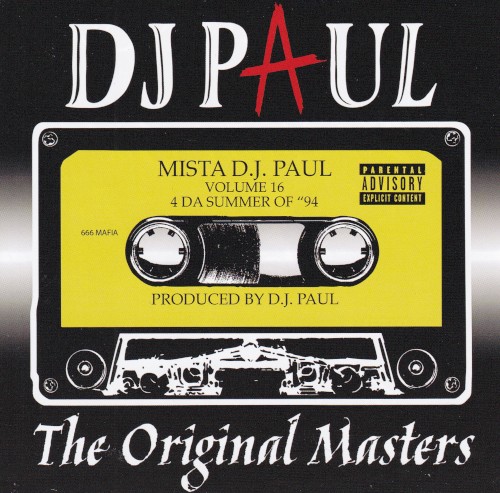Volume 16: The Original Masters — DJ Paul