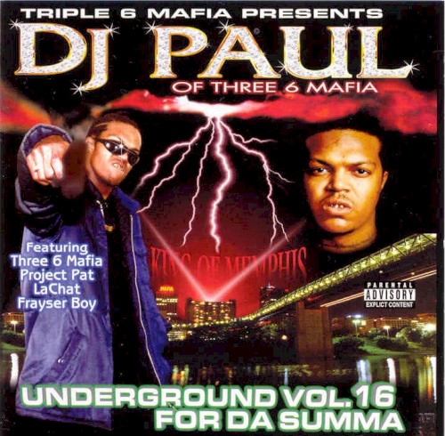 Underground, Volume 16: For da Summa — DJ Paul