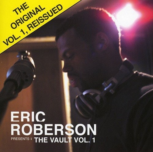 Presents: The Vault Vol.1 — Eric Roberson