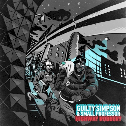 Highway Robbery — Guilty Simpson