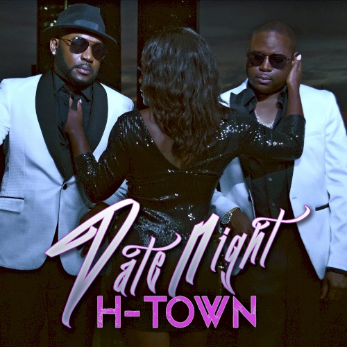 Date Night — H-Town