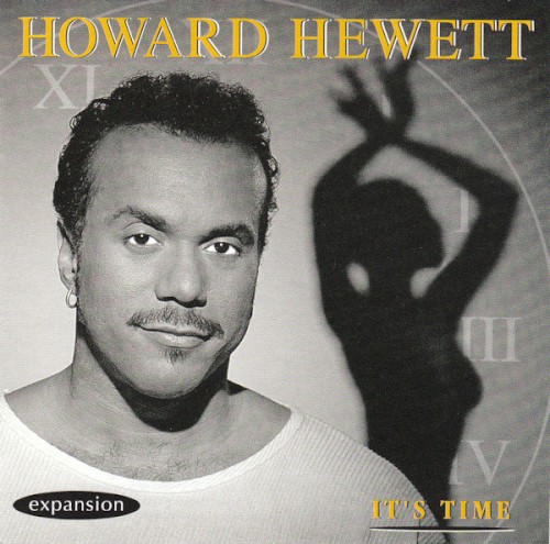 It's Time — Howard Hewett