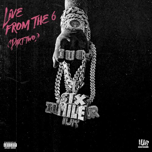 Live From The 6 (Part Two) — Icewear Vezzo