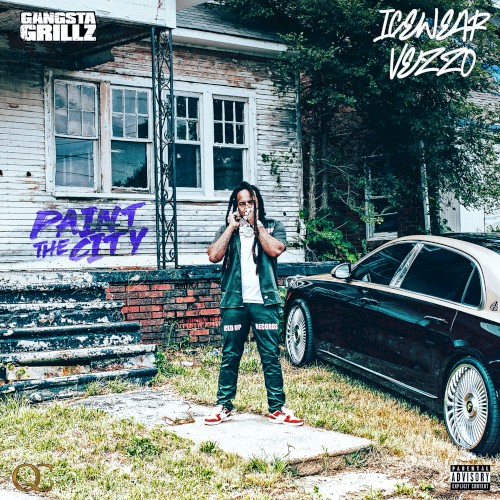 Paint the City (Gangsta Grillz) — Icewear Vezzo