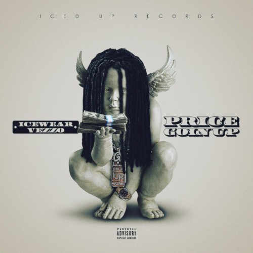 Price Goin Up — Icewear Vezzo