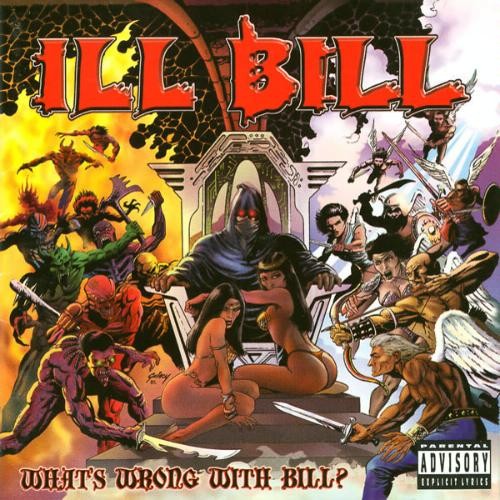 What's Wrong With Bill? — Ill Bill