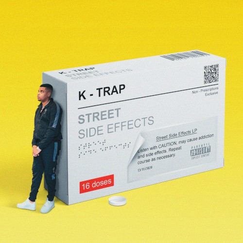 Street Side Effects — K-Trap