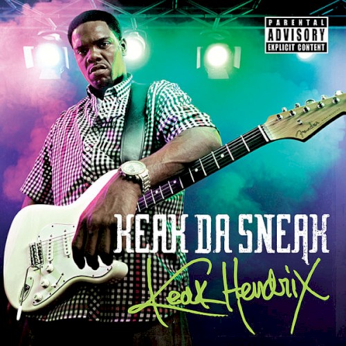 Keak Hendrix — Keak da Sneak