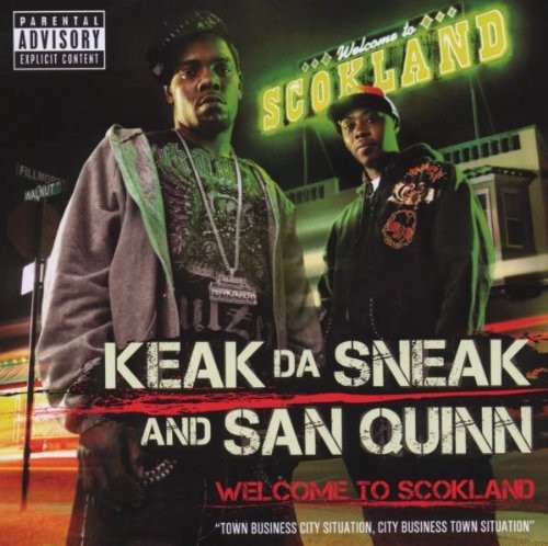 Welcome to Scokland — Keak da Sneak